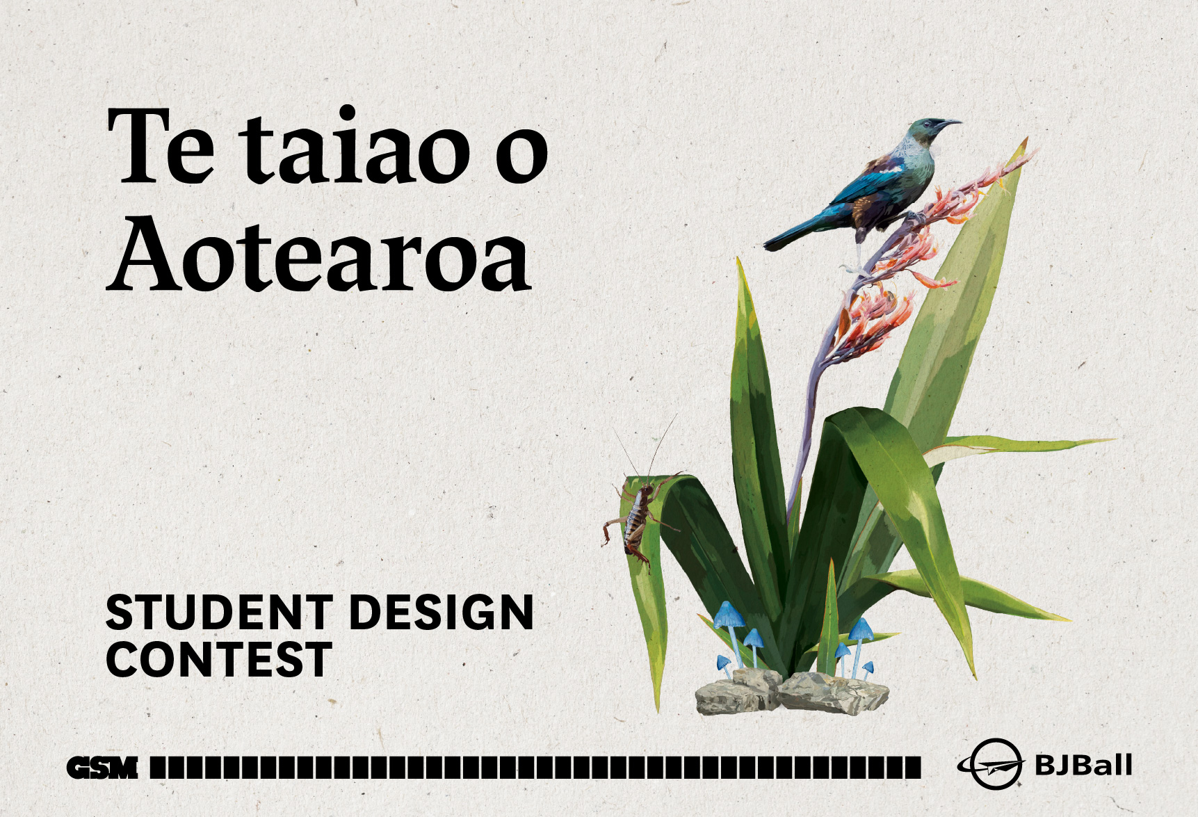 BJB 2026 SDC web banner "Student Design Contest." With illustration of Tūī bird sitting on a harakeke (flax) stem. On one of the harakeke leaves there is a wētā. Two werewere-kokako blue mushroooms sit at the base of the illustration.
